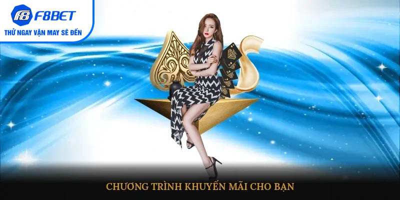 Chương trình khuyến mãi cho bạn